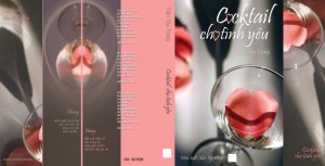 Bìa "Cocktail cho tình yêu" tái bản lần thứ 1 do Trần Thu Trang thiết kế